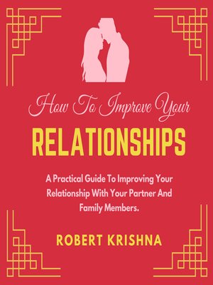 cover image of How to Improve Your Relationships